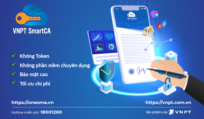 Dịch vụ chứng thực chữ ký số công cộng theo mô hình ký số từ xa (VNPT SmartCA).