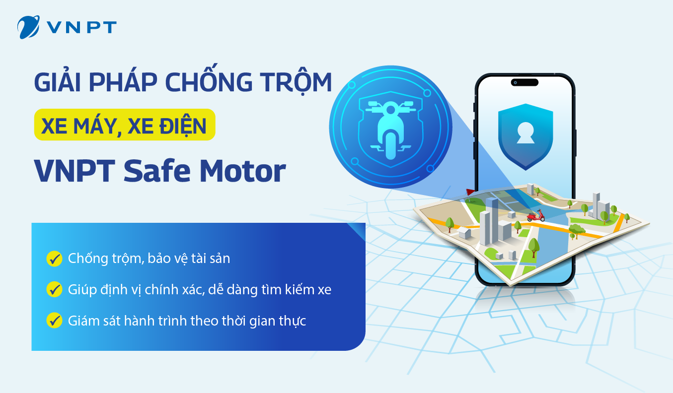 Giải pháp chống trộm xe máy xe điện VNPT Safe Motor